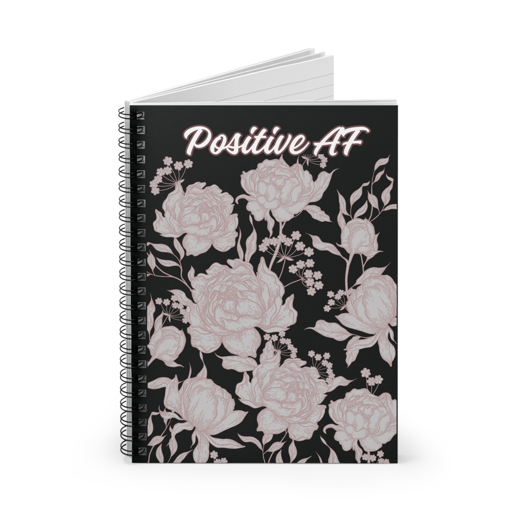 "Positive AF" Floral Spiral Notebook — Ruled Journal for Motivational Notes & Gifts