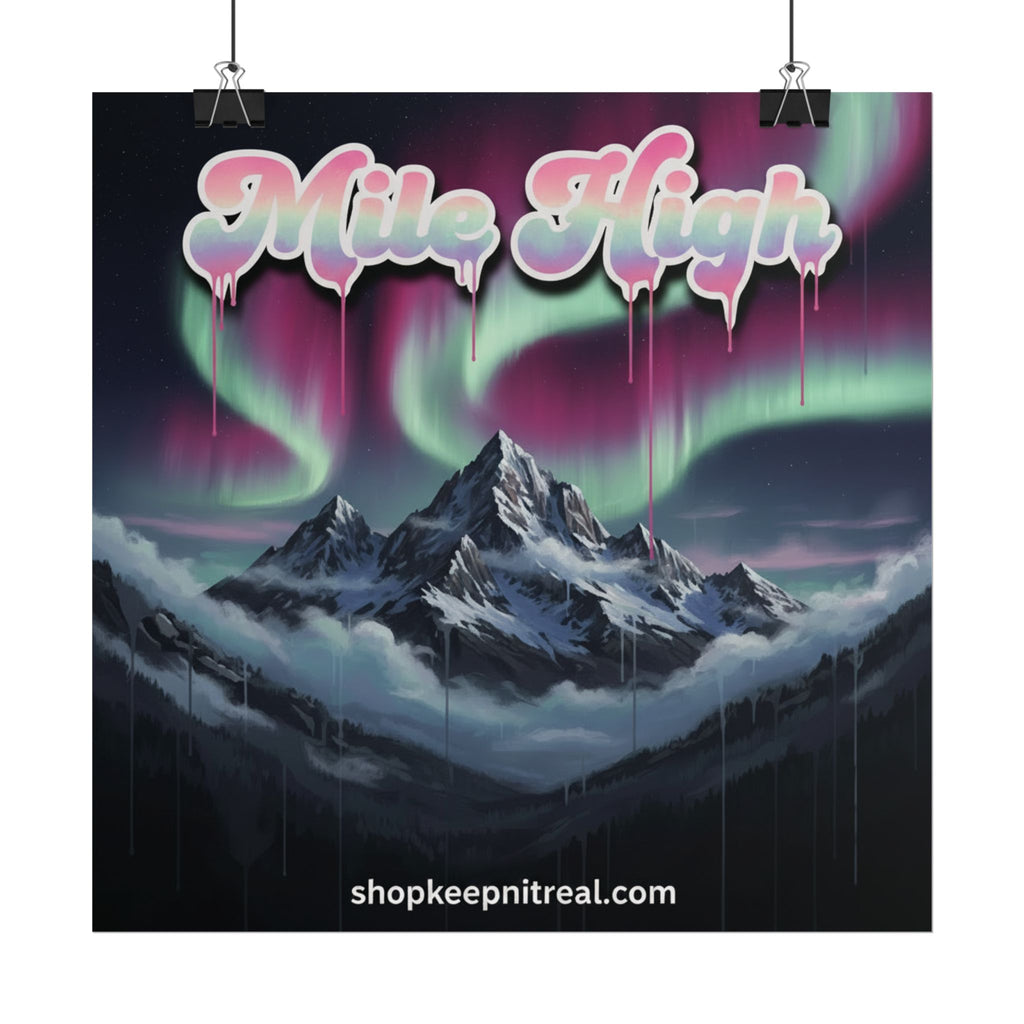 Rolled Poster -"Mile High" Mountain Aurora Poster