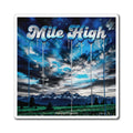 Mile High Scenic Mountain Magnet