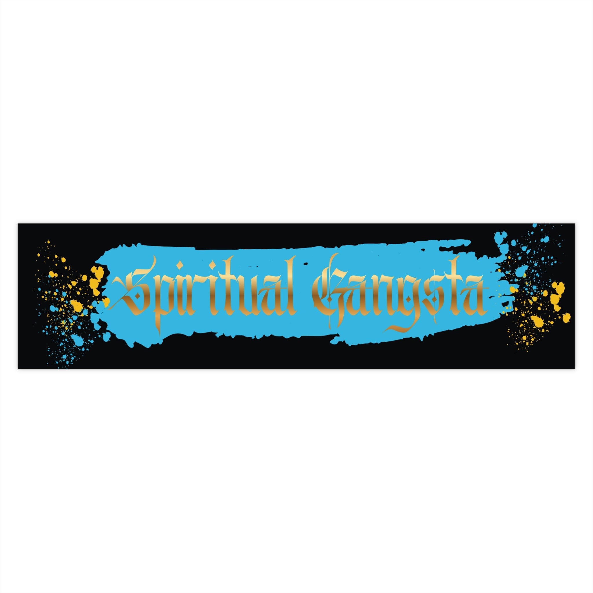 Spiritual Gangsta Bumper Sticker – Bold Blue & Gold Meditation Decal