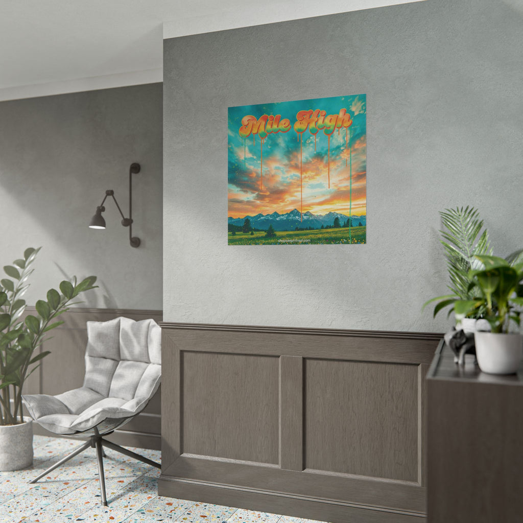 Rolled Poster -Mile High Mountain Sunset — Retro Drip Typography Wall Art