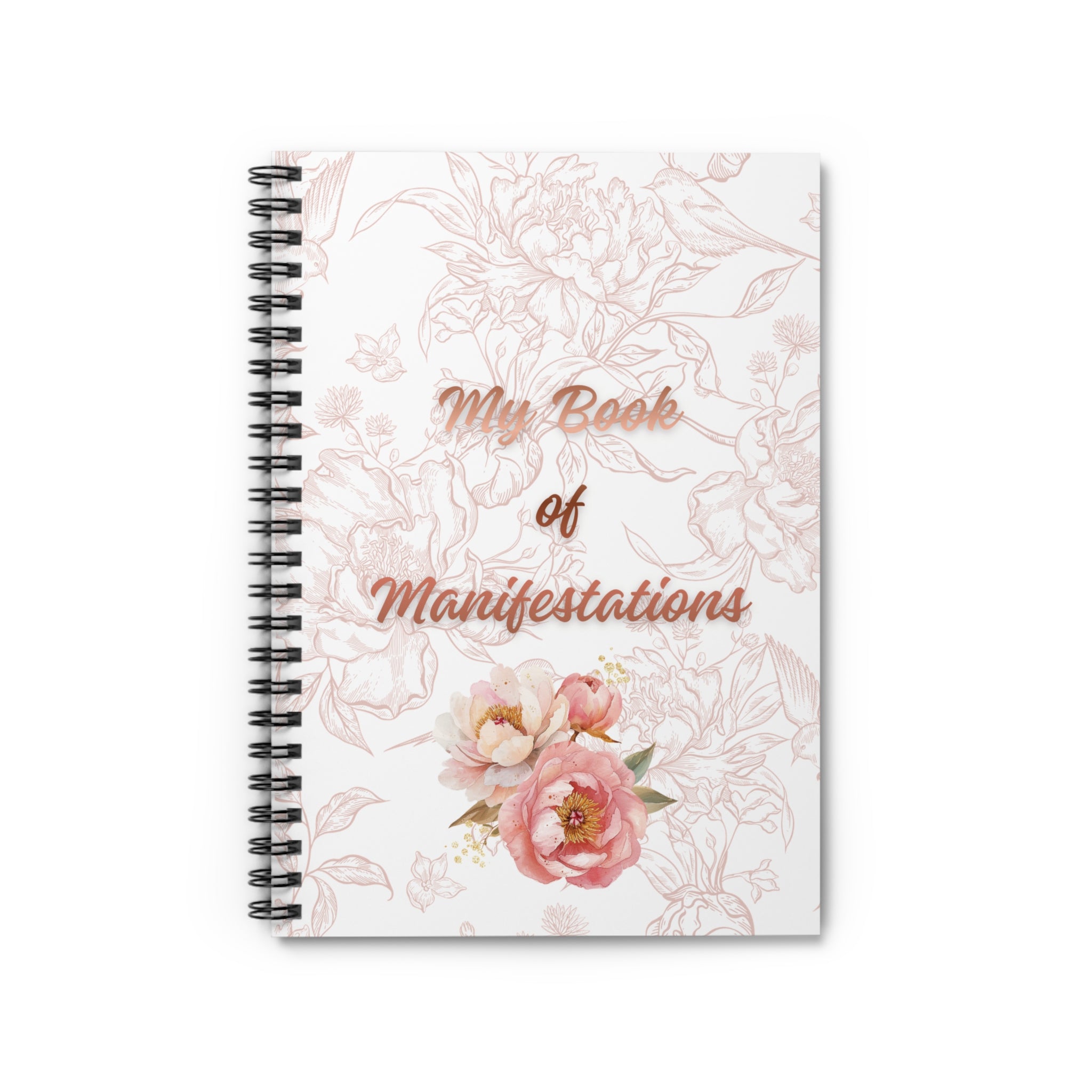 Manifestation Journal - Floral Spiral Notebook (My Book of Manifestations)