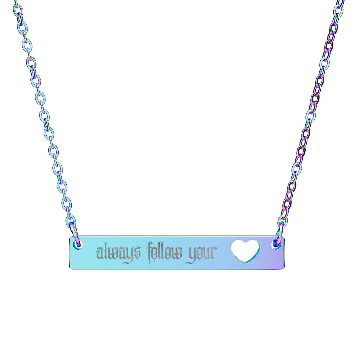 "Always follow your heart"  Cutout Heart Bar Necklace
