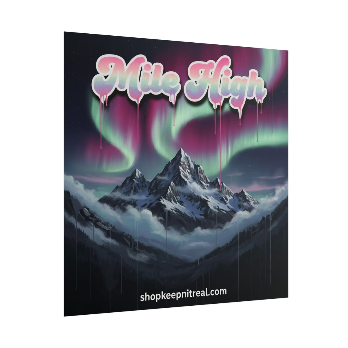 Rolled Poster -"Mile High" Mountain Aurora Poster
