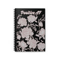 "Positive AF" Floral Spiral Notebook — Ruled Journal for Motivational Notes & Gifts