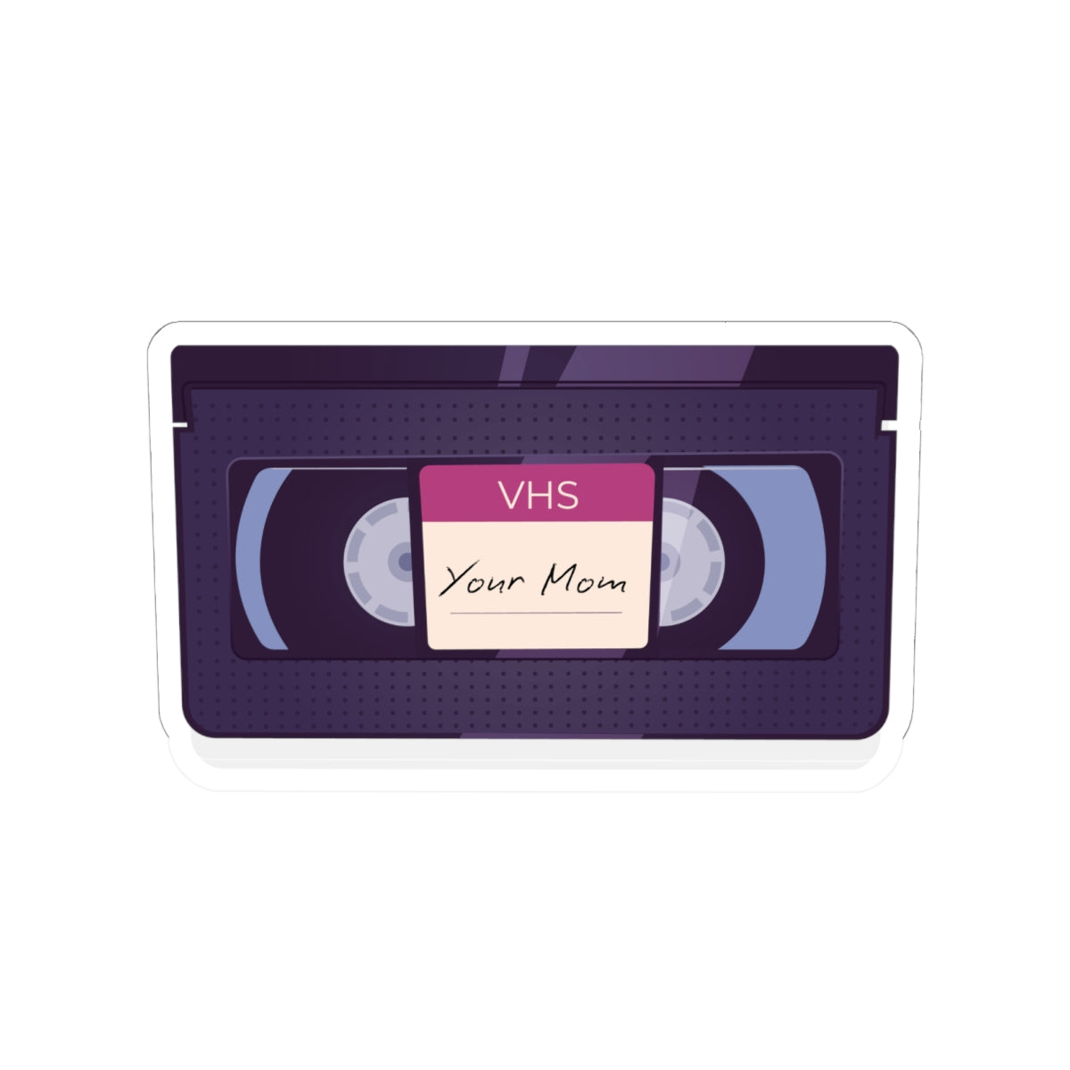 VHS 'Your Mom' Retro Tape Sticker — 80s Nostalgia Kiss-Cut Sticker