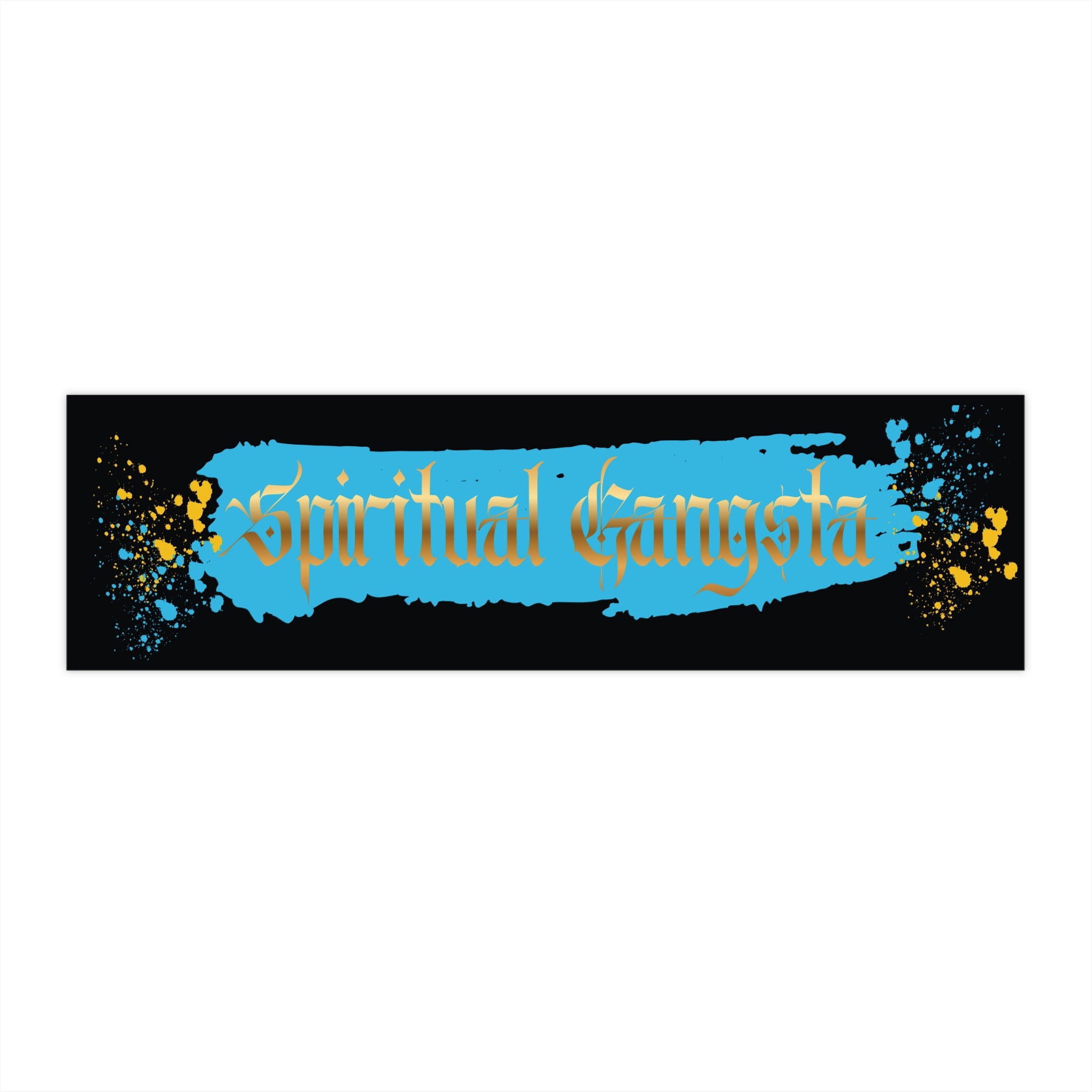Spiritual Gangsta Bumper Sticker – Bold Blue & Gold Meditation Decal