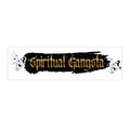 Spiritual Gangsta Bumper Sticker – Bold Black & Gold  bumper sticker