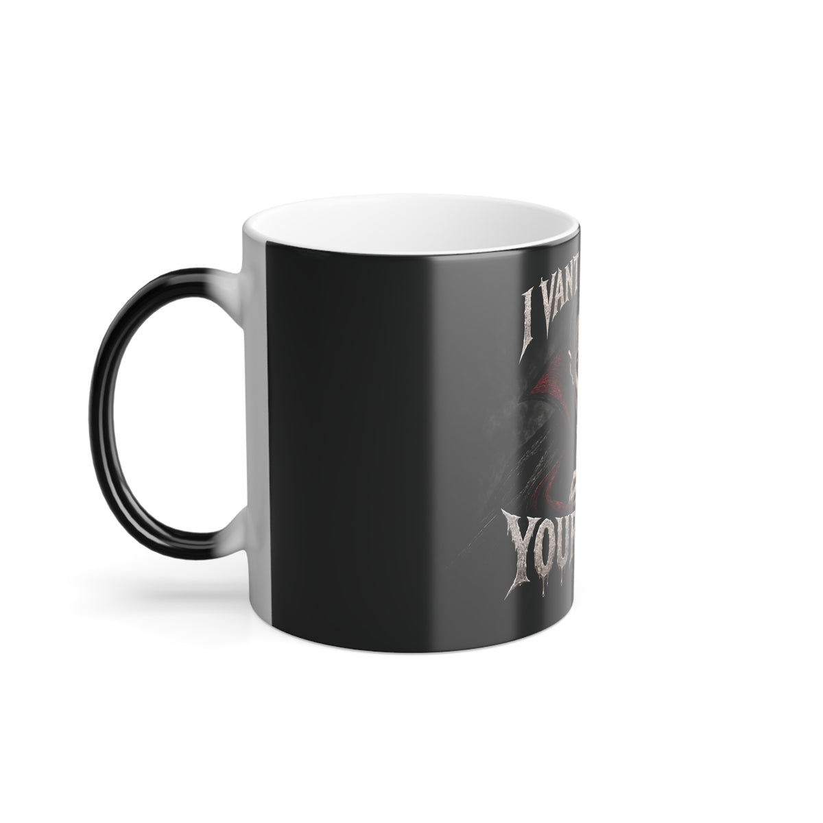 I Vant To Drink Your Beans Vampire Color-Changing Mug Halloween  — 11oz Keep'n it Real