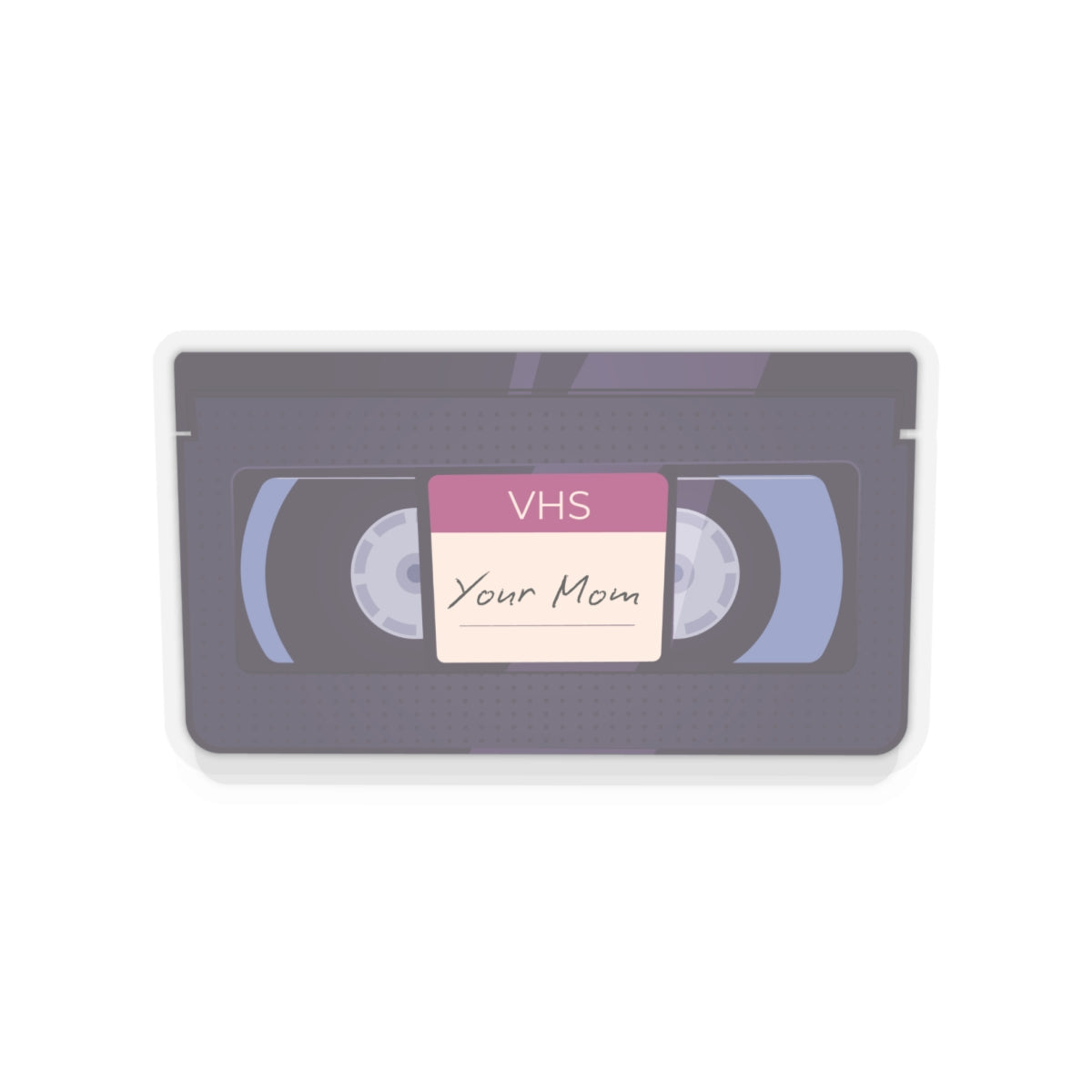 VHS 'Your Mom' Retro Tape Sticker — 80s Nostalgia Kiss-Cut Sticker