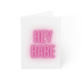 Greeting Card — 'HEY BABE' Pink Neon Love Note (Single or Bulk Packs)