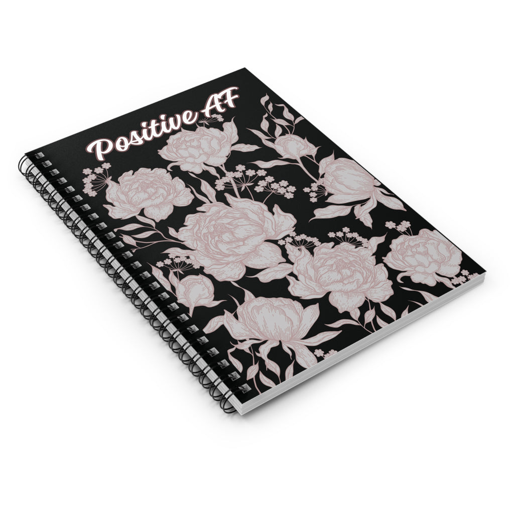 "Positive AF" Floral Spiral Notebook — Ruled Journal for Motivational Notes & Gifts