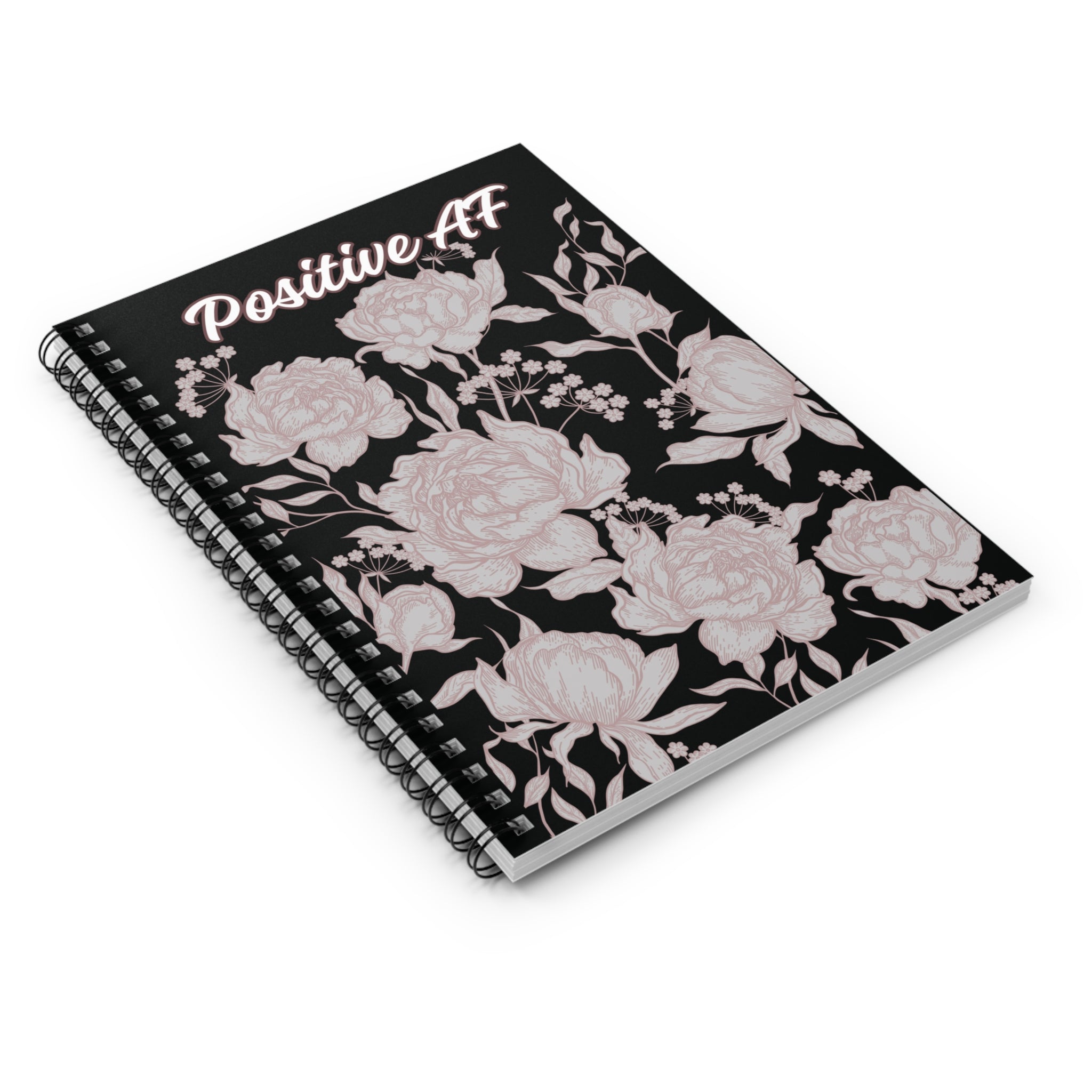 "Positive AF" Floral Spiral Notebook — Ruled Journal for Motivational Notes & Gifts
