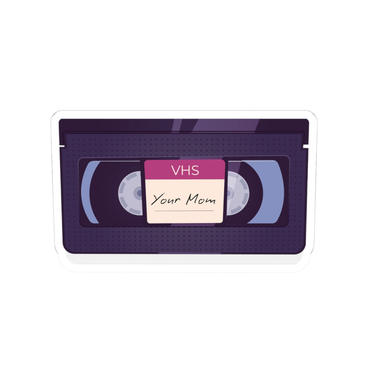VHS 'Your Mom' Retro Tape Sticker — 80s Nostalgia Kiss-Cut Sticker