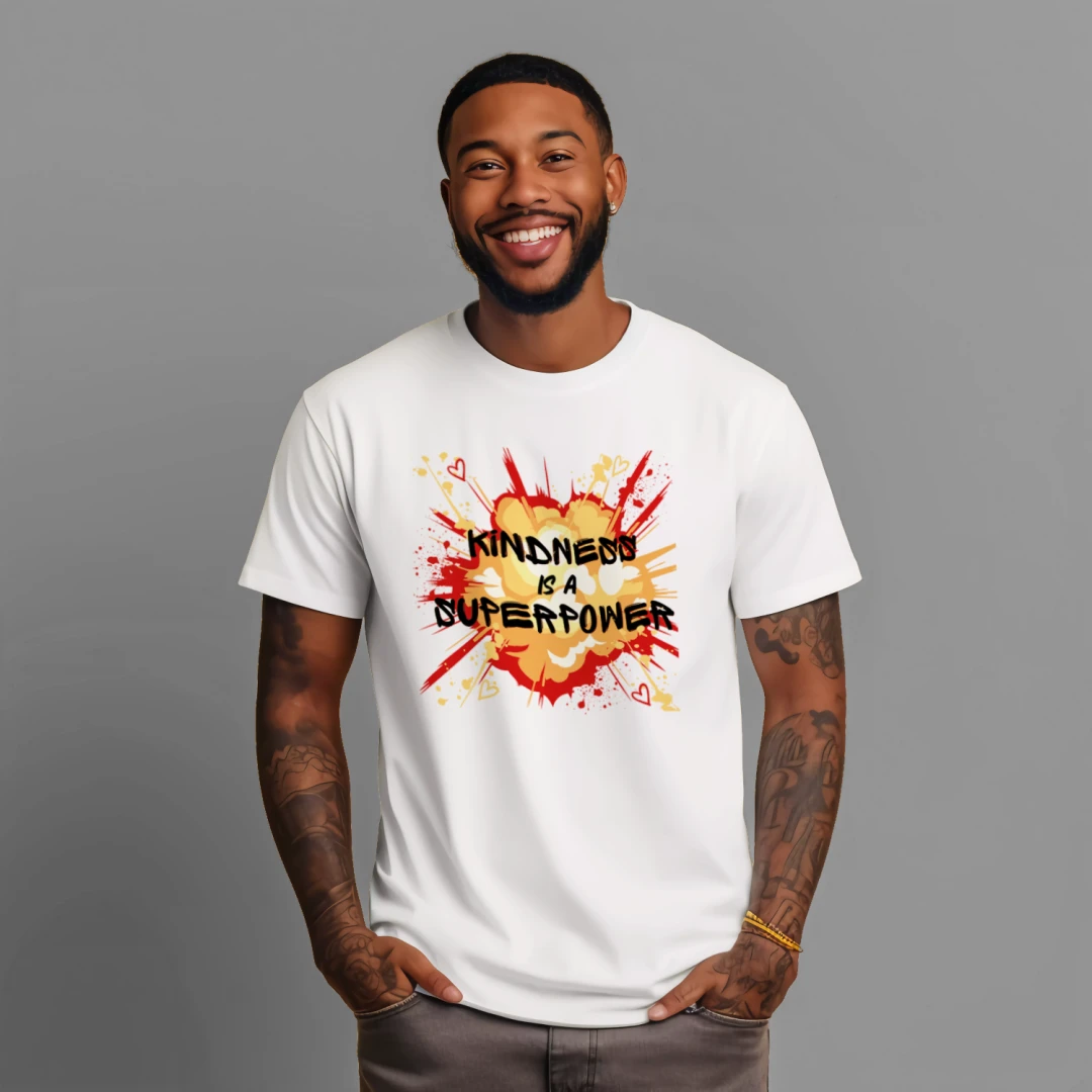Kindness Is A Superpower (DTF) Tshirt
