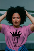 "Queen Bitch" Crown Tshirt